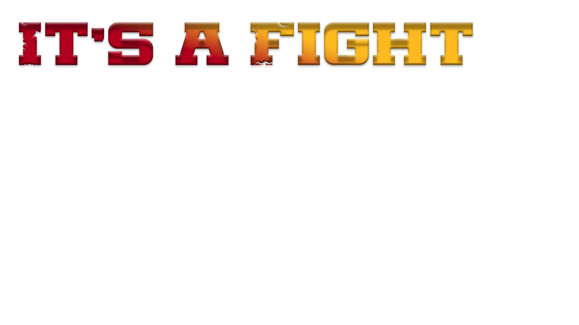 It's a Fight Logo